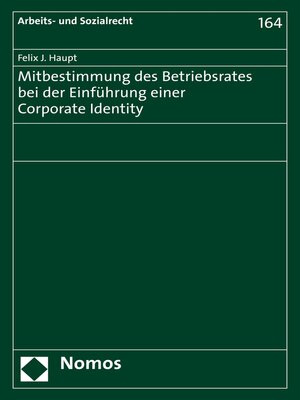 cover image of Mitbestimmung des Betriebsrates bei der Einführung einer Corporate Identity